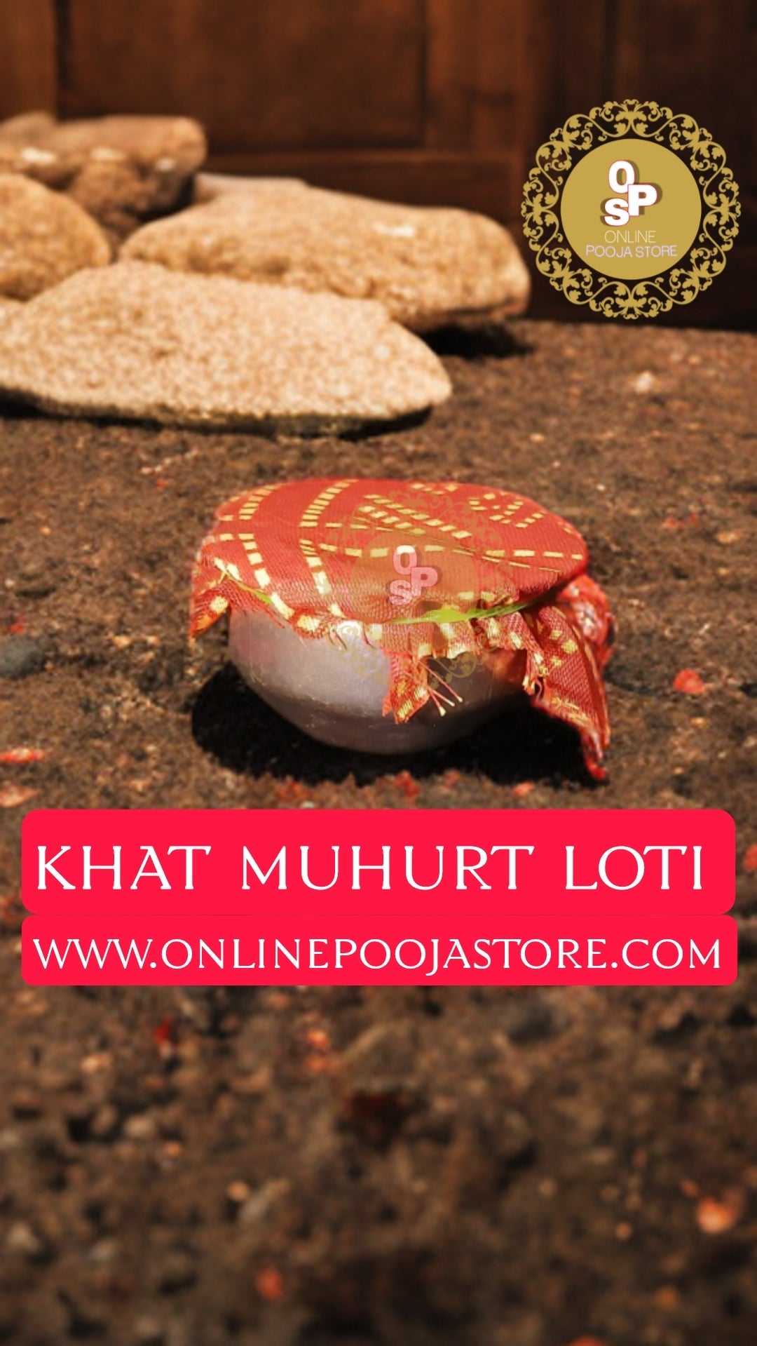 KHAT MUHURT LOTI | BHOOMI POOJAN LOTI | VASTU POOJAN LOTI | ONLINE POOJA STORE - ONLINE POOJA STORE